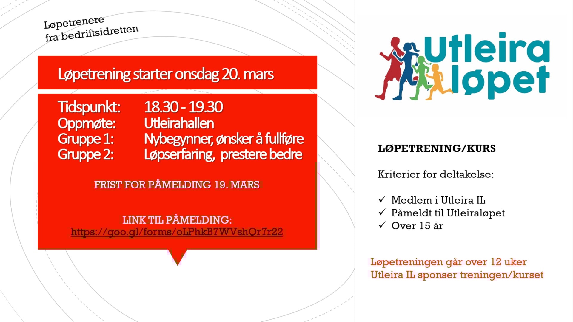 LØPETRENING FOR DELTAKERE I UTLEIRALØPET